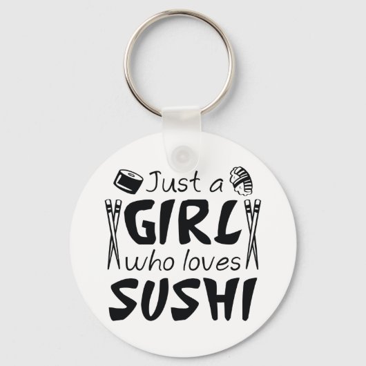 Porte-clés Juste Une Fille Qui Aime Le Sushi (Recto)