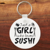Porte-clés Juste Une Fille Qui Aime Le Sushi (Recto)