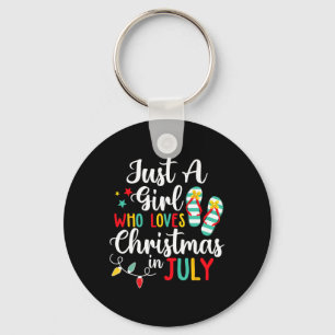 Porte-clés Juste Une Fille Qui Aime Noël En Juillet Été Être