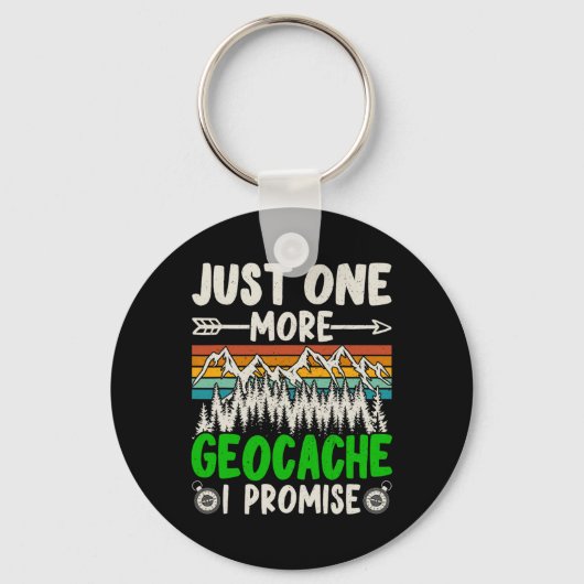 Porte-clés Juste Une Geocache De Plus Je Promets Géocaching D (Recto)