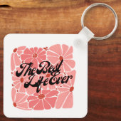 Porte-clés JW Porte - clé Meilleure Vie Jamais! (Verso)