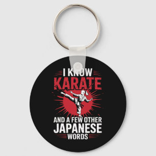 Porte-clés Karate Je Connais Karate Et Quelques Autres Mots J