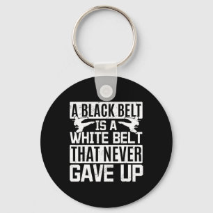 Porte-clés Karate Une Ceinture Noire Est Une Ceinture Blanche