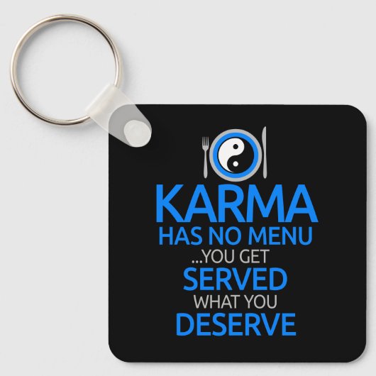 Porte-clés Karma Has No Menu... Yin Yang Graphic Classic (Recto)