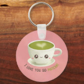 Porte-clés Kawaii Je T'Aime Si Matcha Puns Pour Son Porte - c (Recto)