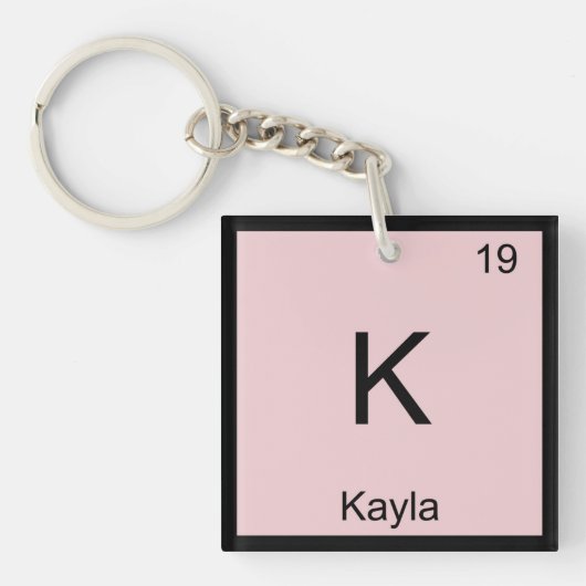 Porte-clés Kayla  Nom Élément Chimique Tableau Périodique (Devant)