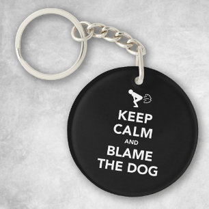 Porte-clés Keep Calm and Blame The Dog