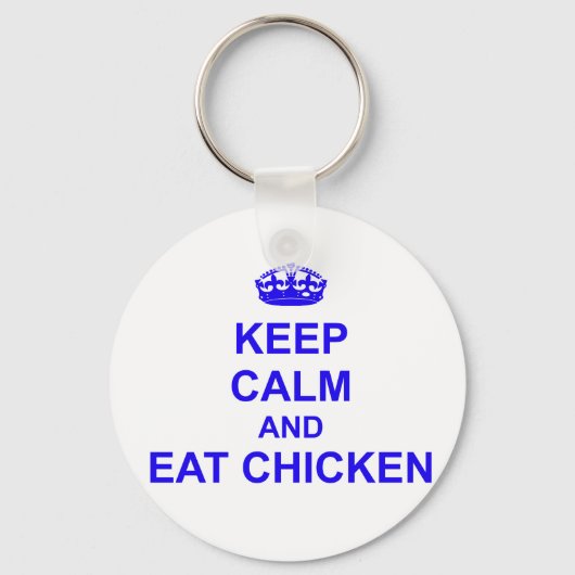 Porte-clés Keep Calm and Eat Chicken (Recto)