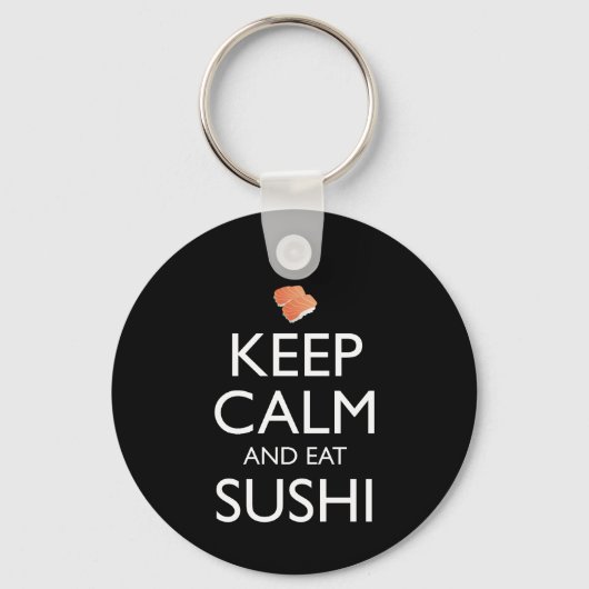 Porte-clés Keep Calm And Eat Sushi (Recto)