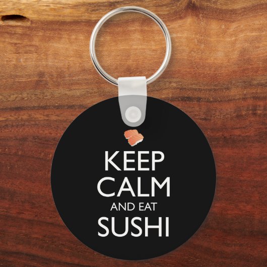 Porte-clés Keep Calm And Eat Sushi (Verso)