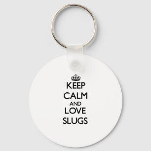 Porte-clés Keep calm and Love Slugs