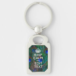Porte-clés Keep Calm And Your Text on Peacock Feathers