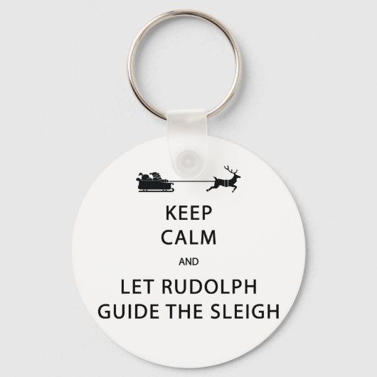 Porte-clés Keep Calm Let Rudolph Guide Sleigh (Recto)