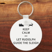 Porte-clés Keep Calm Let Rudolph Guide Sleigh (Recto)