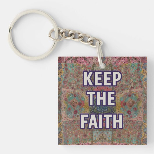 Porte-clés Keep the Faith – Encouragement keychain (Devant)