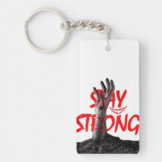 Porte-clés Keychain : Stay Strong Motivational Quote Design (Devant)