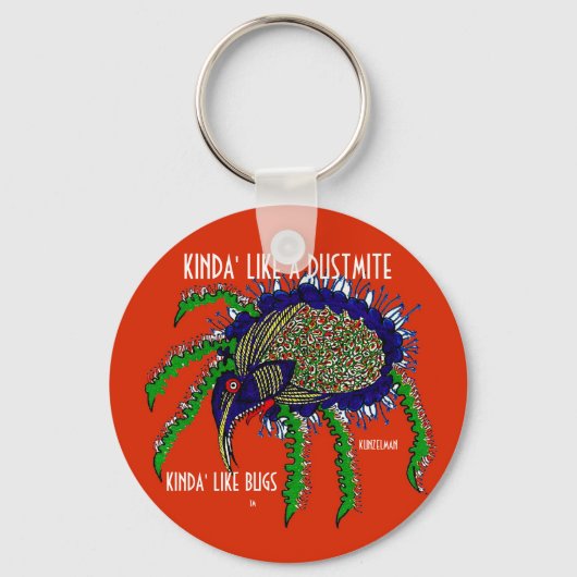 PORTE-CLÉS KINDA' COMME UN PORTE - CLÉ DUSTMITE (Recto)