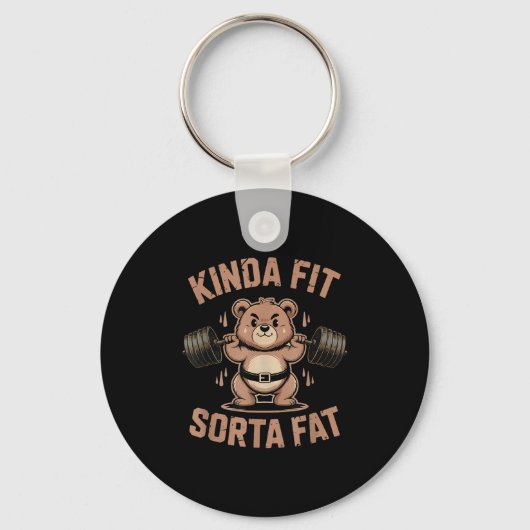 Porte-clés Kinda Fit Sorta Fat - Funny Gym Bear Weightlifting (Recto)