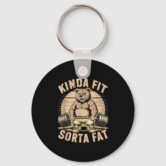 Porte-clés Kinda Fit Sorta Fat - Funny Gym Bear Weightlifting (Recto)