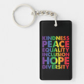Porte-clés Kindness Peace Equality Love Inclusion Hope LGBT (Devant)