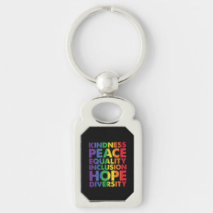 Porte-clés Kindness Peace Equality Love Inclusion Hope LGBT