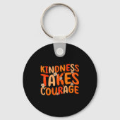Porte-clés Kindness Takes Courage Orange Unity Day Anti Bully (Recto)