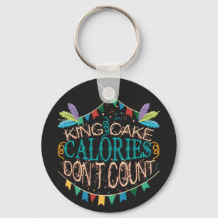 Porte-clés King Cake Mardi Gras Calories Don't Count