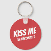 Porte-clés Kiss Me Je suis Vacciné Moderne Mignonne Citation  (Recto)