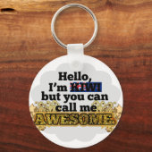 Porte-clés Kiwi, mais appelez-moi Awesome (Recto)
