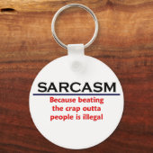 Porte-clés KRW Sarcasm Drôle plaisanterie (Recto)