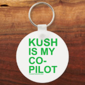 Porte-clés KushIsMyCoPilot (Recto)