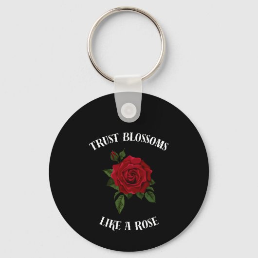 Porte-clés La confiance fleurit comme un rose (Recto)