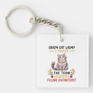 Porte-clés La Dame du chat fou ou passionné de Feline ?