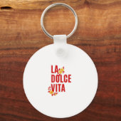 Porte-clés La dolce vita (Recto)