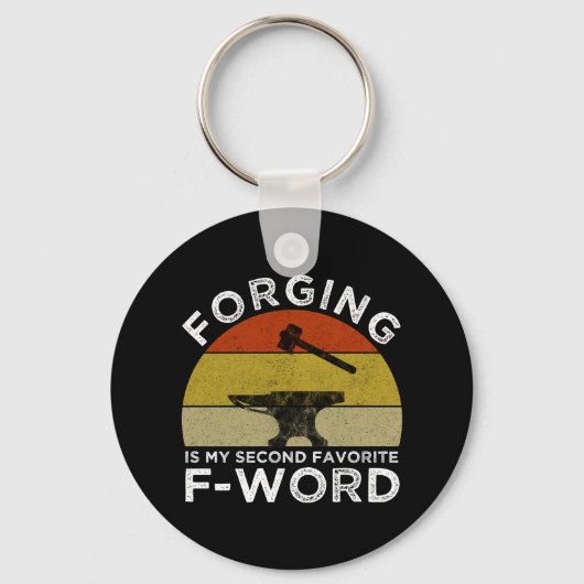 Porte-clés La Forge Est Mon Deuxième F-Word Préféré (Recto)