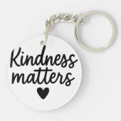Porte-clés La gentillesse compte - Citation Inspirationnelle (Dos)