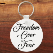 Porte-clés La liberté face à la peur (Recto)