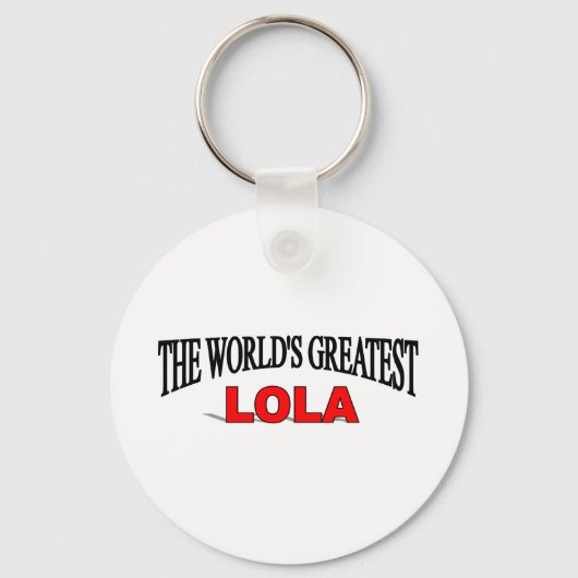 Porte-clés La Lola la plus grande du monde (Recto)