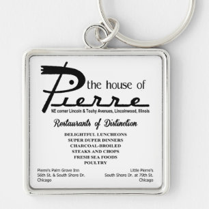 Porte-clés la maison de Pierre, Lincoln & Touhy, Lincolnwood,