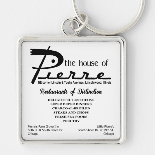 Porte-clés la maison de Pierre, Lincoln & Touhy, Lincolnwood, (Devant)
