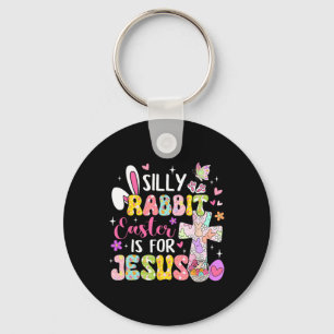 Porte-clés La Pâque Du Lapin Silly Est Pour Jésus Religieux C