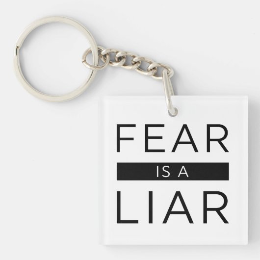 Porte-clés La Peur Est Un Menteur (Devant)