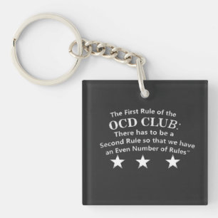 Porte-clés La Première Règle Du T-Shirt Club OCD