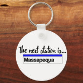 Porte-clés La prochaine station est...Massapequa (Recto)