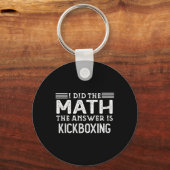 Porte-clés La réponse est Kickboxing Prof de maths drôle étud (Recto)