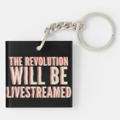 Porte-clés La révolution sera livestreamed (Dos)