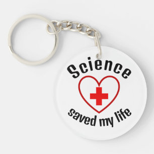 Porte-clés La science a sauvé ma vie