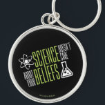 Porte-clés La Science ne s'inquiète pas<br><div class="desc">La Science ne s'inquiète pas de vos croyances. Nous sommes tous égal dans le monde et les yeux de la science ! De sorte que soit pourquoi nous l'aimons droite ? !</div>