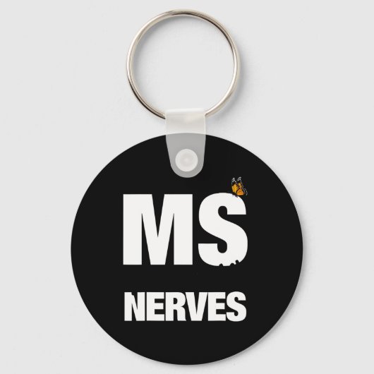 Porte-clés La Sclérose Arrive Sur Mes Nerfs Ms Awareness 1 (Recto)