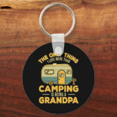 Porte-clés La Seule Chose Que J'Aime Plus Que Le Camping Est (Recto)